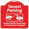 Signmission Tenant Parking Violators Towed Away W/ Graphic Heavy-Gauge Aluminum Sign, 18" x 18", RW-1818-9880 A-DES-RW-1818-9880 - alternate 1